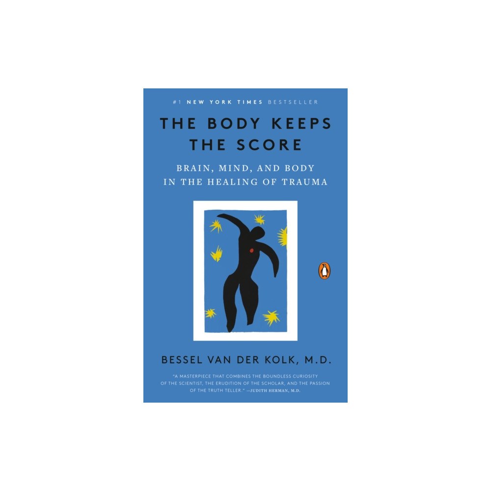 Not Stated The Body Keeps the Score (häftad, eng)