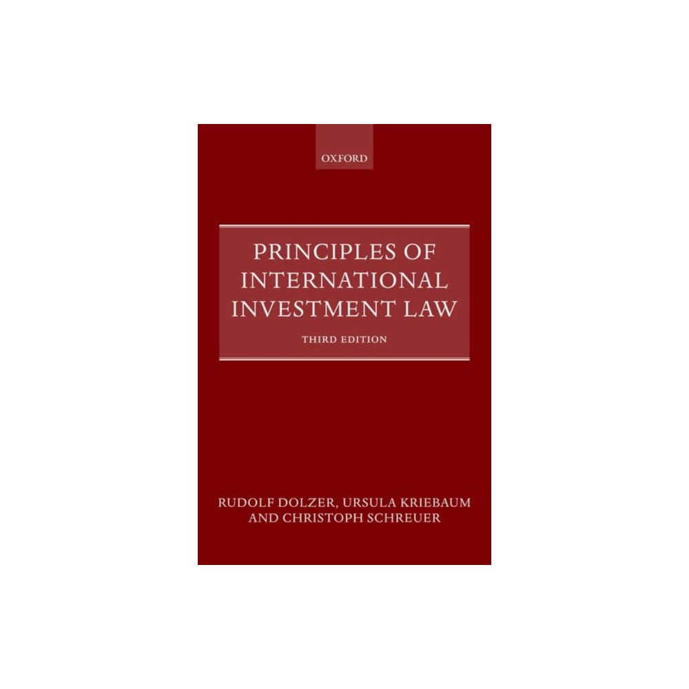 Oxford University Press Principles of International Investment Law (häftad, eng)