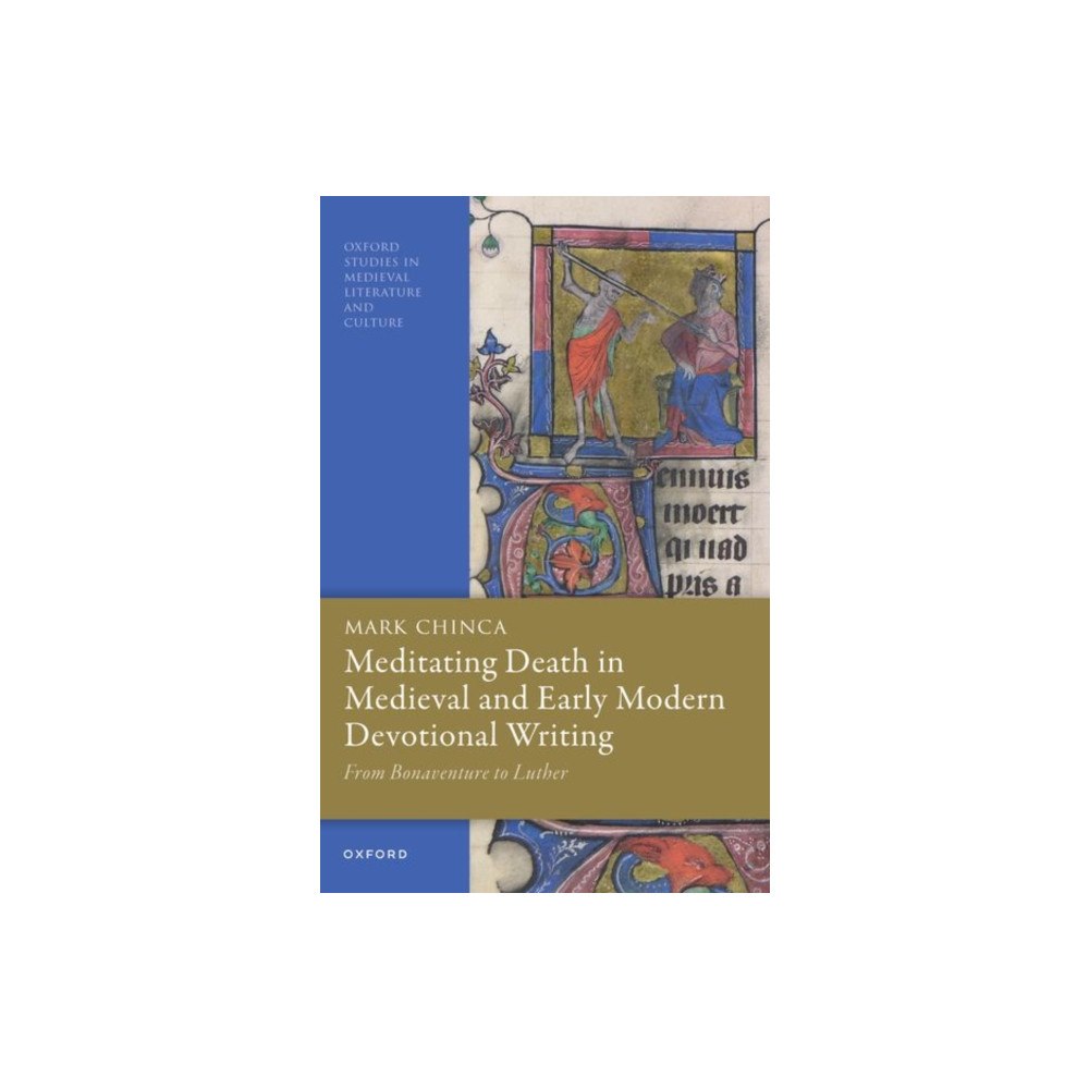 Oxford University Press Meditating Death in Medieval and Early Modern Devotional Writing (häftad, eng)