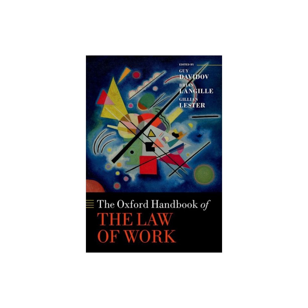 Oxford University Press The Oxford Handbook of the Law of Work (inbunden, eng)