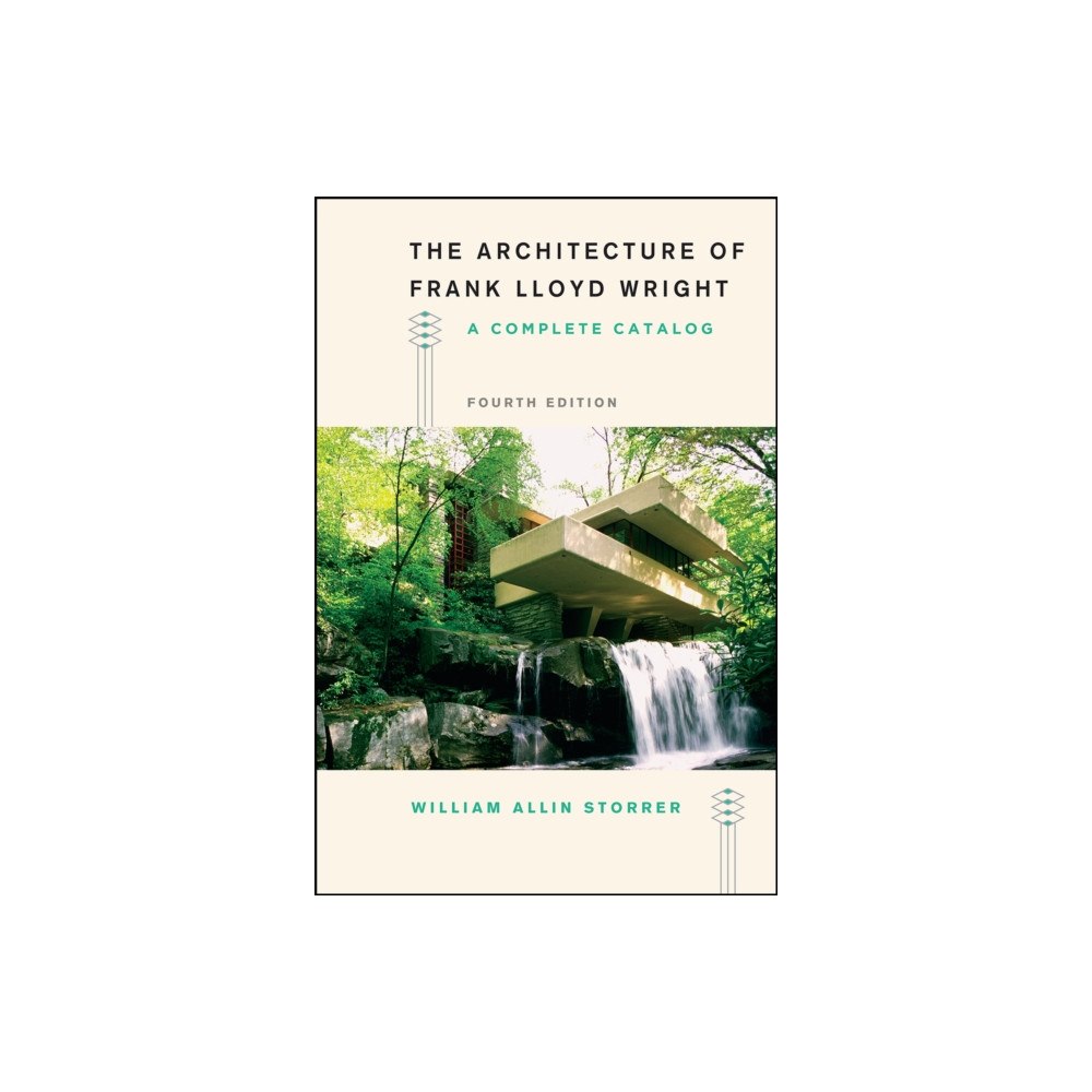 The university of chicago press The Architecture of Frank Lloyd Wright, Fourth Edition (häftad, eng)