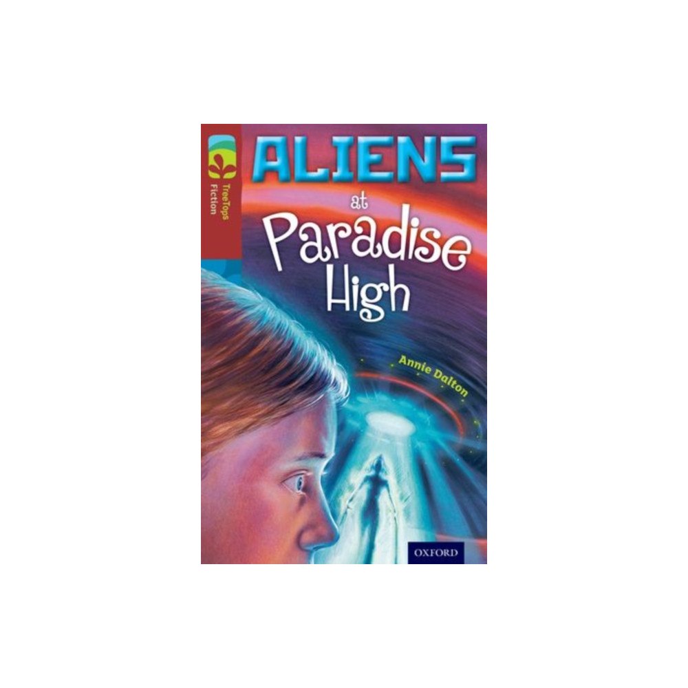 Oxford University Press Oxford Reading Tree TreeTops Fiction: Level 15 More Pack A: Aliens at Paradise High (häftad, eng)