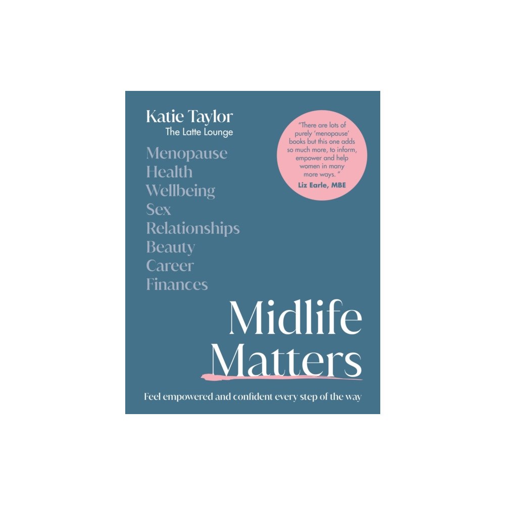 Dorling Kindersley Ltd Midlife Matters (inbunden, eng)