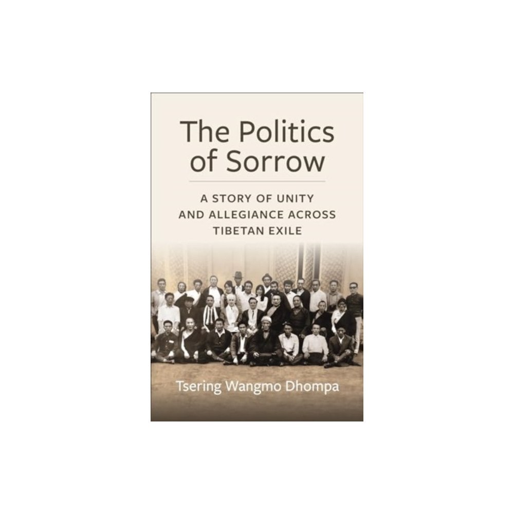 Columbia university press The Politics of Sorrow (häftad, eng)