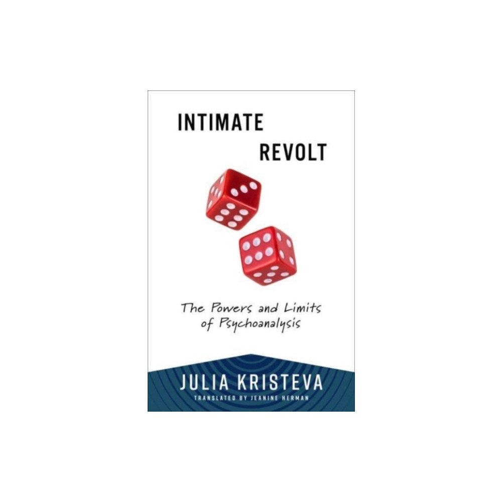 Columbia university press Intimate Revolt (häftad, eng)