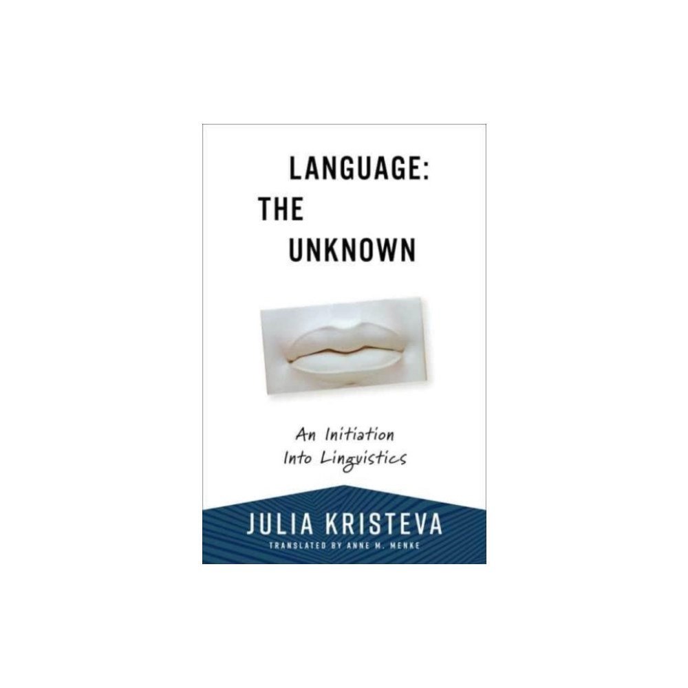 Columbia university press Language: The Unknown (häftad, eng)