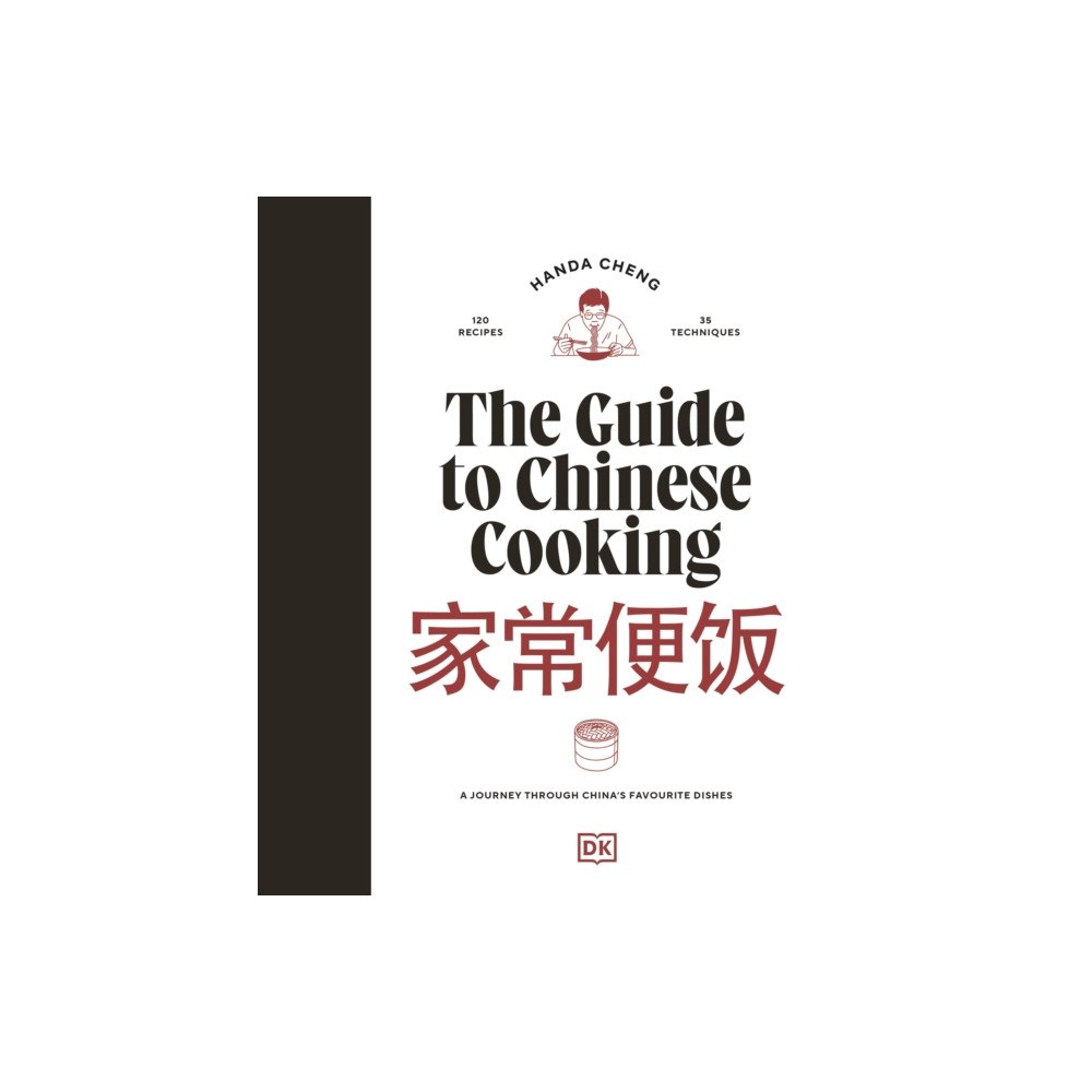 Dorling Kindersley Ltd The Guide to Chinese Cooking (inbunden, eng)