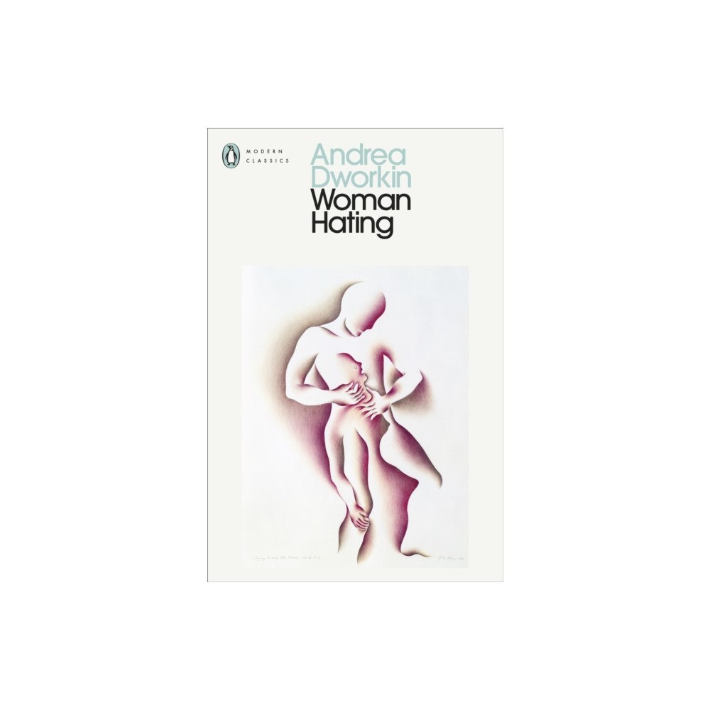 Penguin books ltd Woman Hating (häftad, eng)