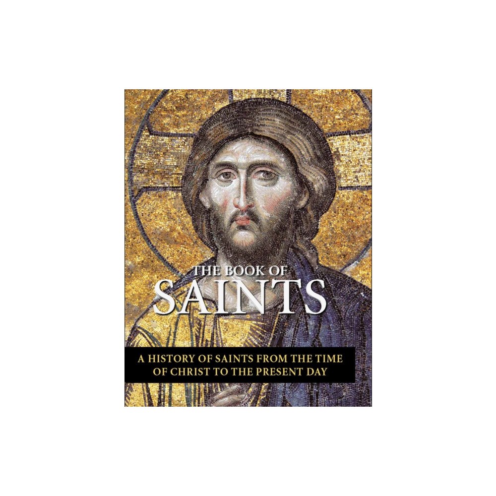 Firefly Books Ltd The Book of Saints (inbunden, eng)