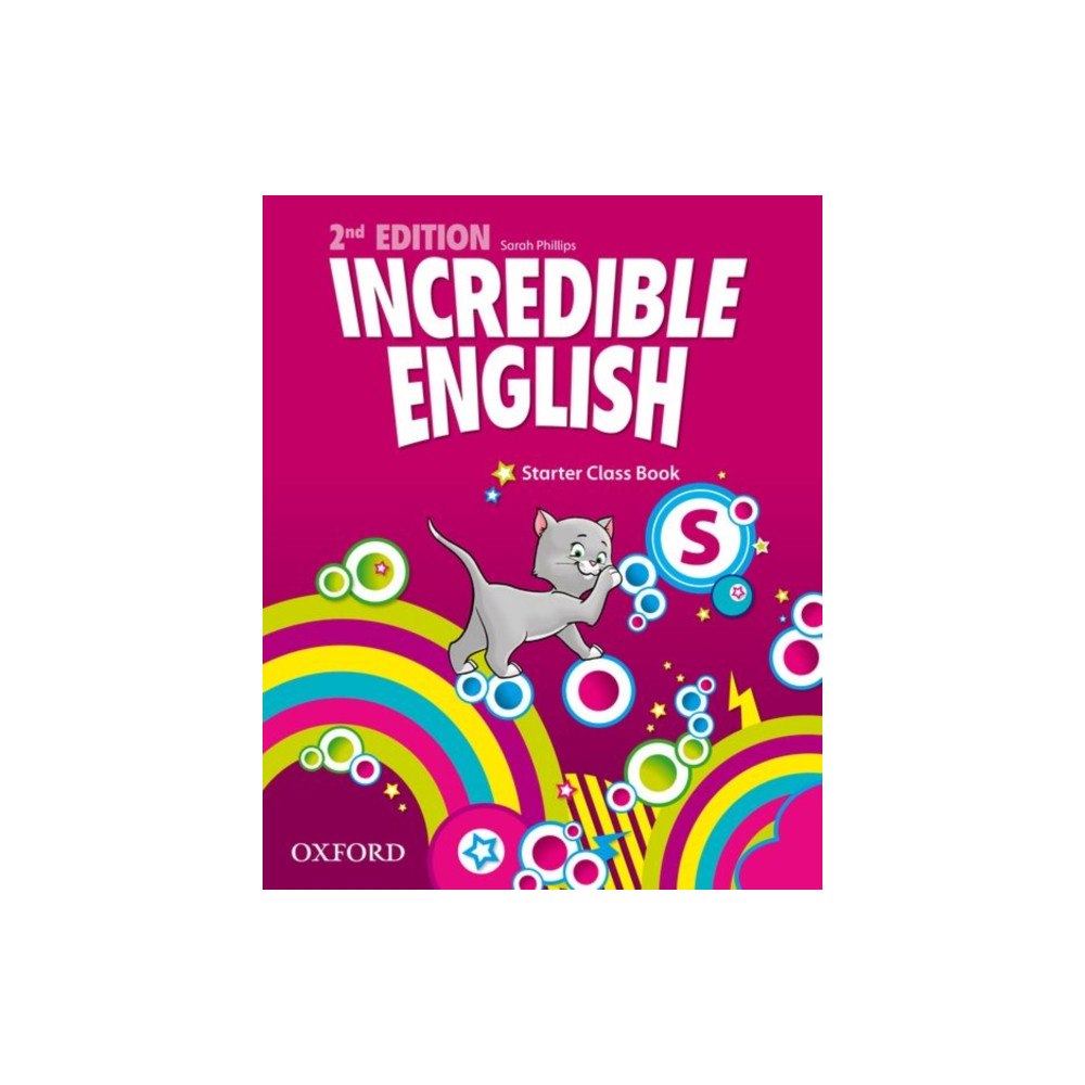 Oxford University Press Incredible English: Starter: Class Book (häftad, eng)