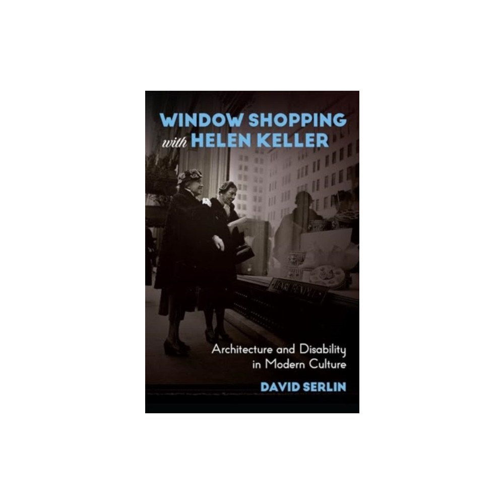 The university of chicago press Window Shopping with Helen Keller (häftad, eng)