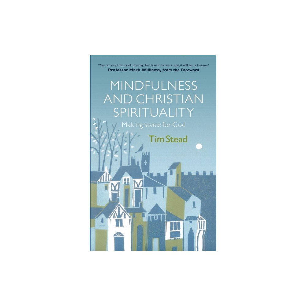 Spck publishing Mindfulness and Christian Spirituality (häftad, eng)