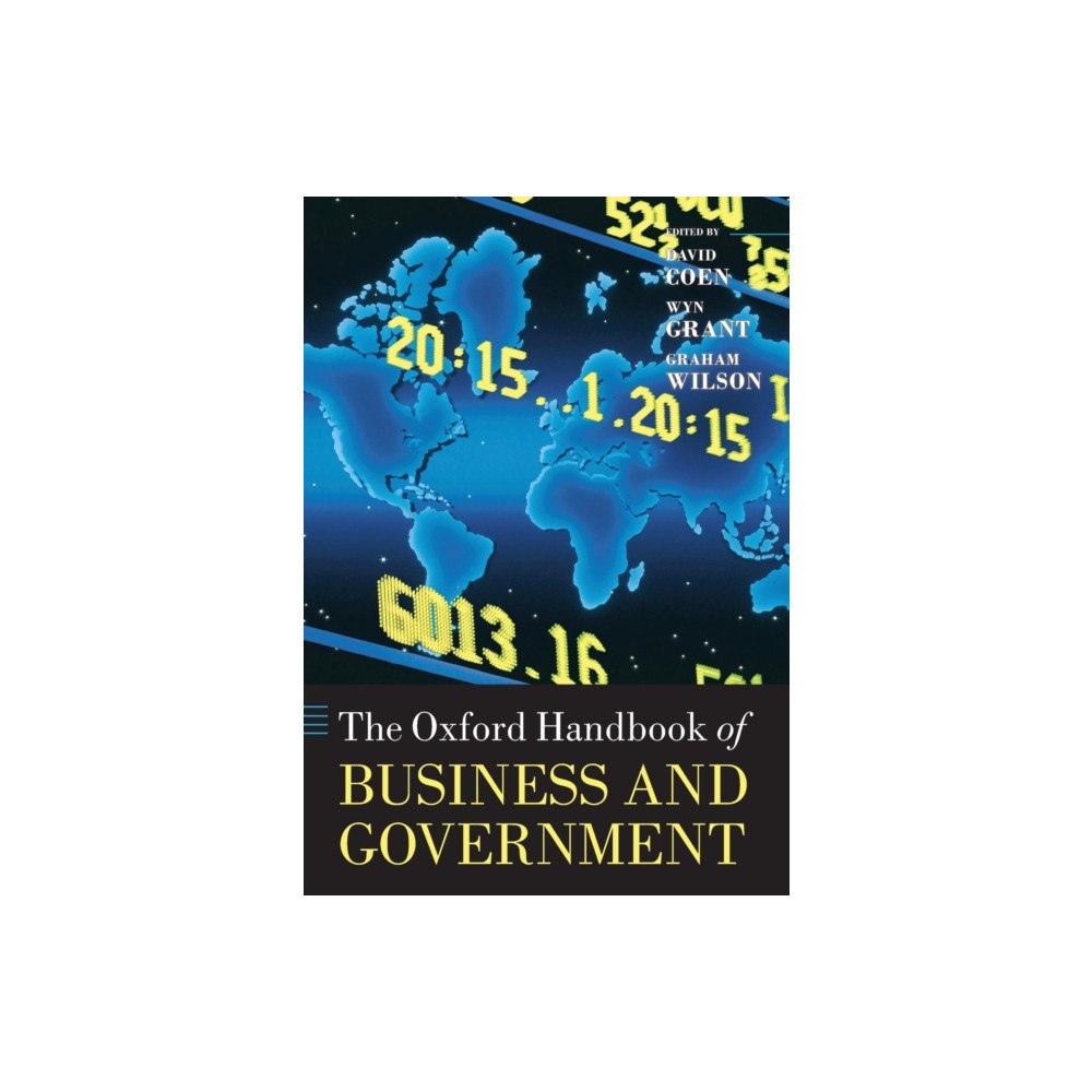 Oxford University Press The Oxford Handbook of Business and Government (häftad, eng)