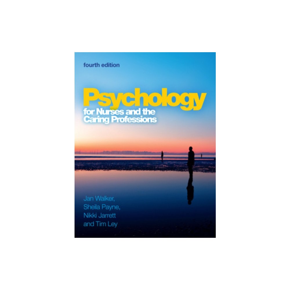 Open University Press Psychology for Nurses and the Caring Professions (häftad, eng)