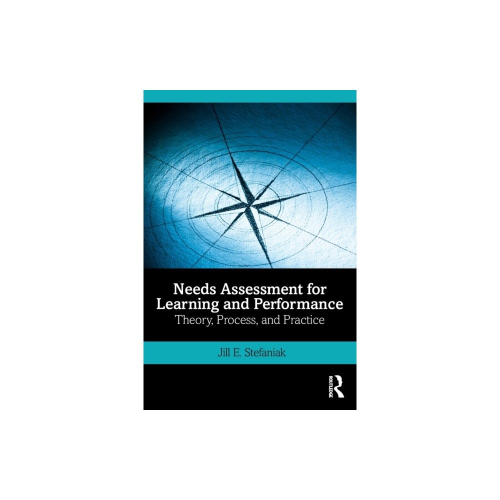 Taylor & francis ltd Needs Assessment for Learning and Performance (häftad, eng)