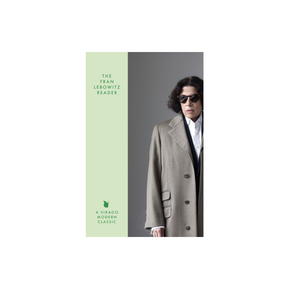 Little, Brown Book Group The Fran Lebowitz Reader (häftad, eng)