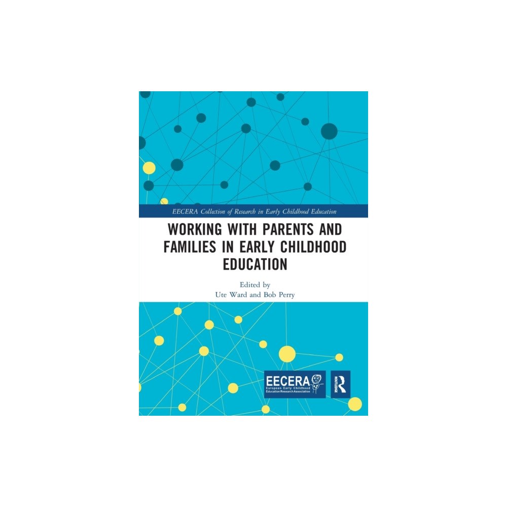 Taylor & francis ltd Working with Parents and Families in Early Childhood Education (häftad, eng)