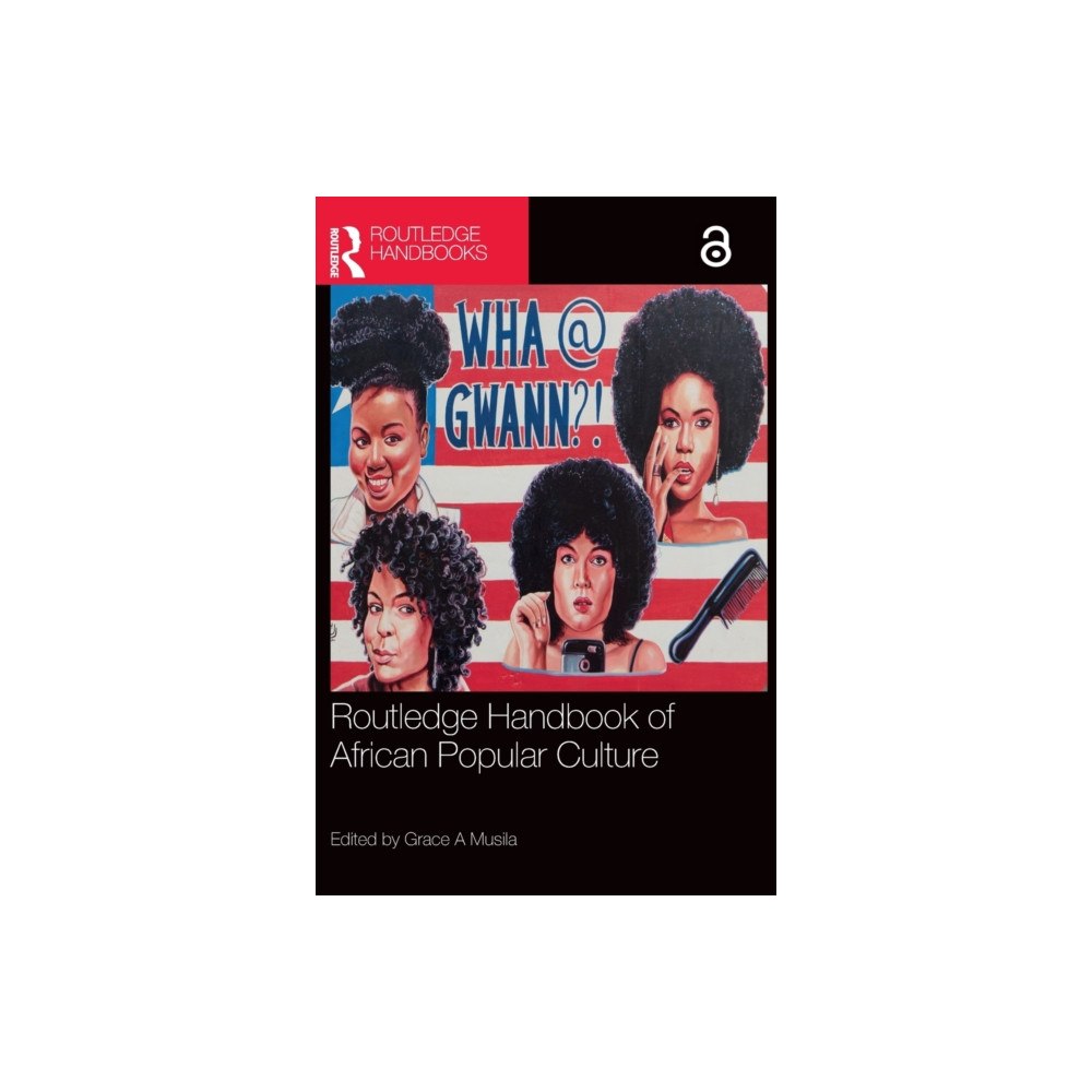 Taylor & francis ltd Routledge Handbook of African Popular Culture (inbunden, eng)