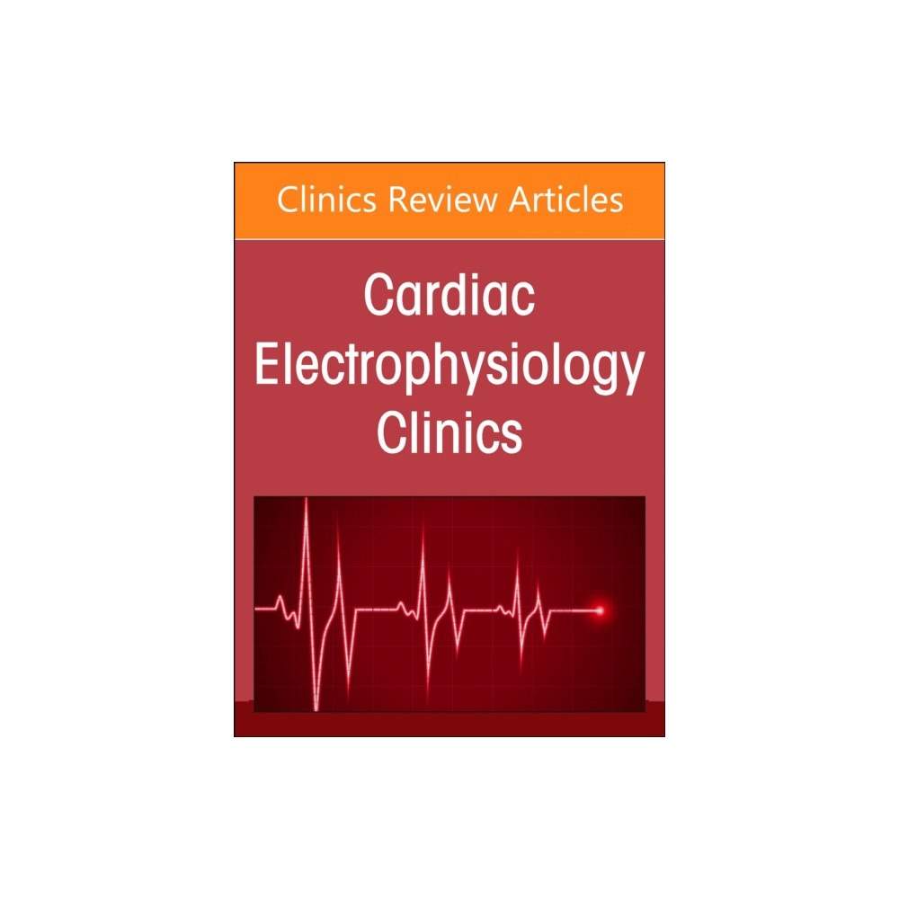 Elsevier Health Sciences Autonomic Nervous System and Arrhythmias, An Issue of Cardiac Electrophysiology Clinics (inbunden, eng)