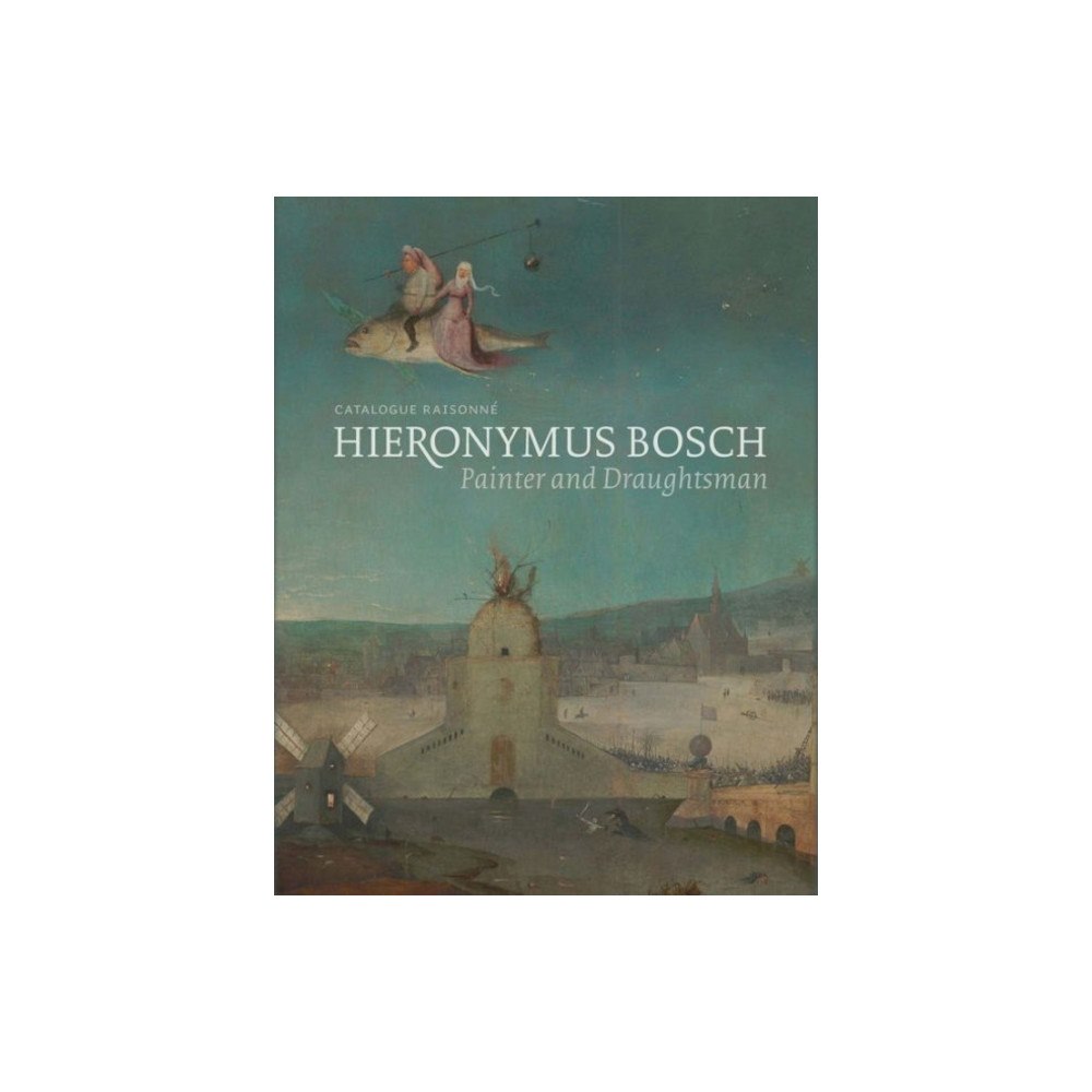 Yale university press Hieronymus Bosch, Painter and Draughtsman (inbunden, eng)