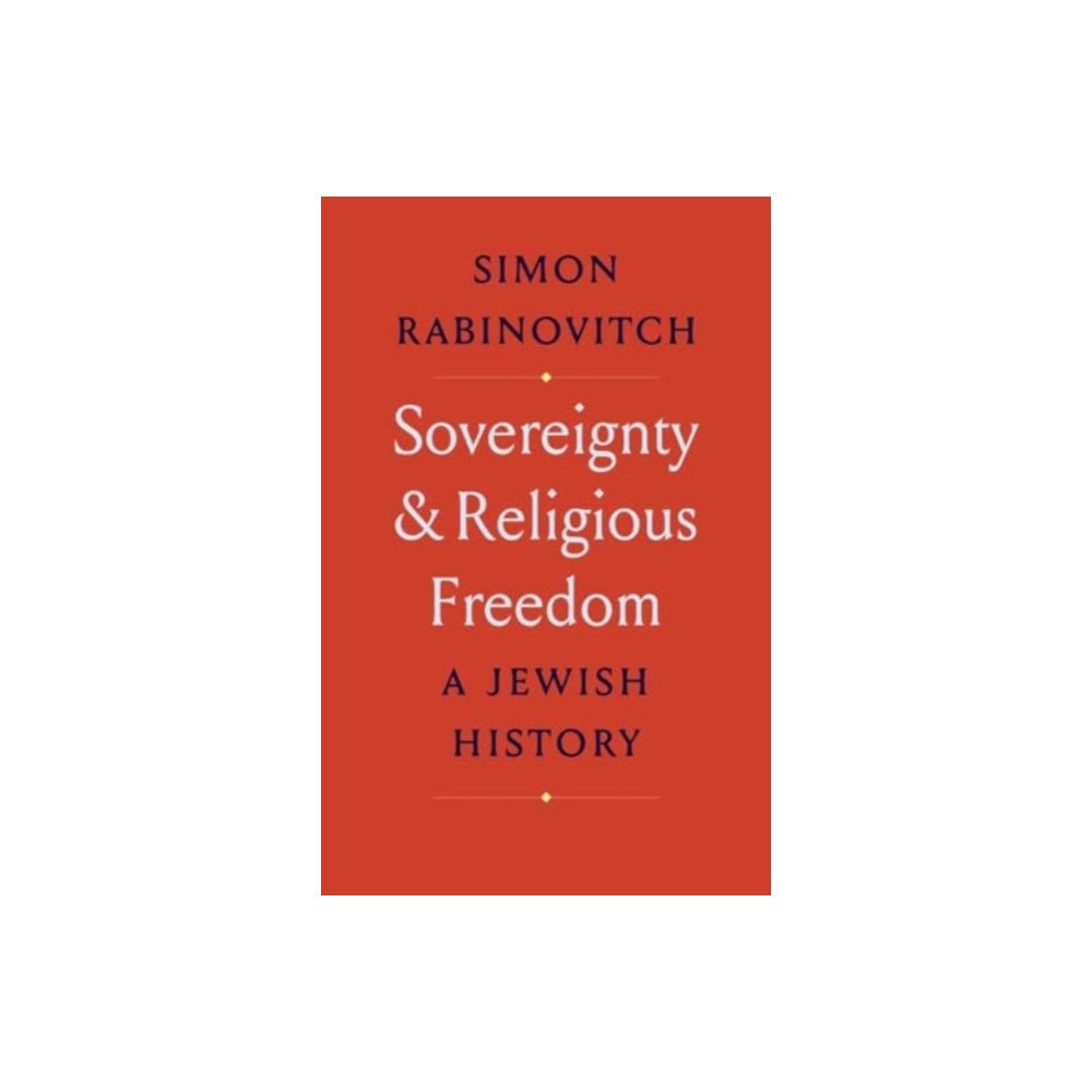 Yale university press Sovereignty and Religious Freedom (inbunden, eng)