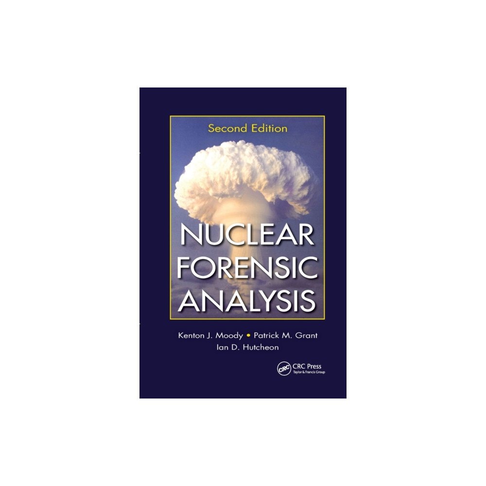 Taylor & francis ltd Nuclear Forensic Analysis (häftad, eng)