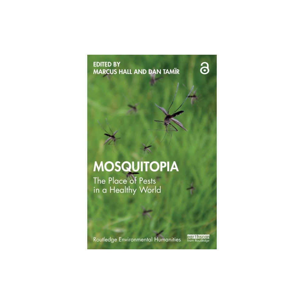 Taylor & francis ltd Mosquitopia (häftad, eng)