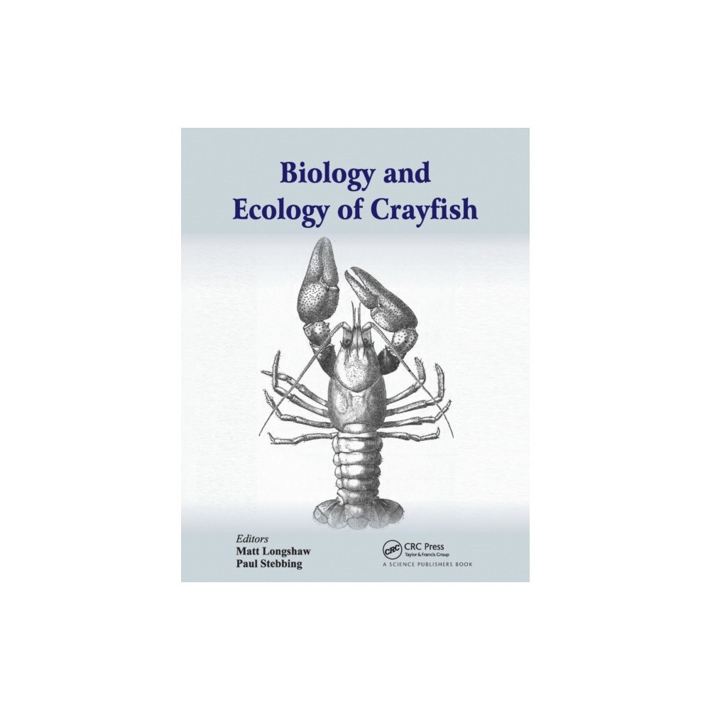 Taylor & francis ltd Biology and Ecology of Crayfish (häftad, eng)