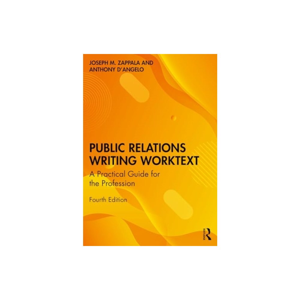 Taylor & francis ltd Public Relations Writing Worktext (häftad, eng)