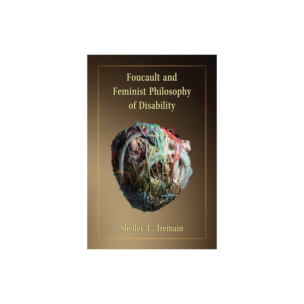 The University of Michigan Press Foucault and Feminist Philosophy of Disability (häftad, eng)