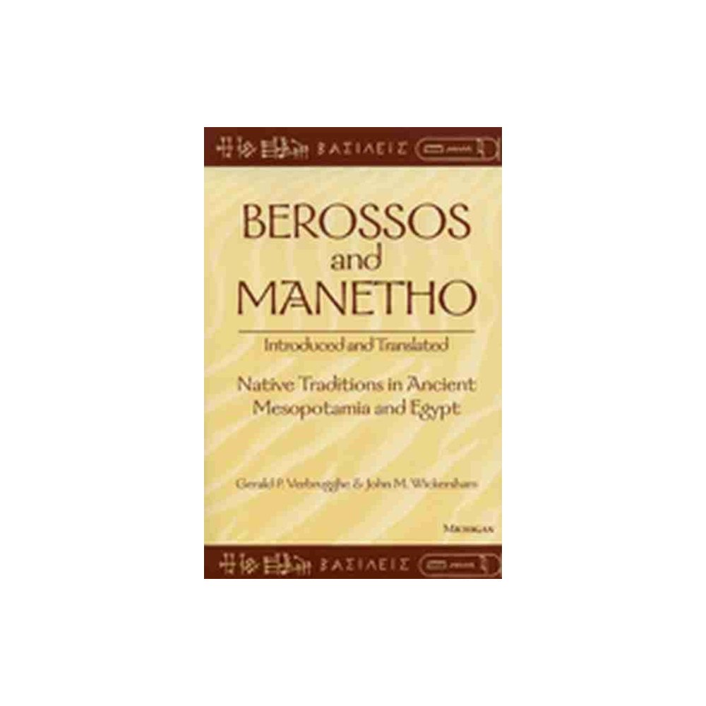 The University of Michigan Press Berossos and Manetho, Introduced and Translated (häftad, eng)
