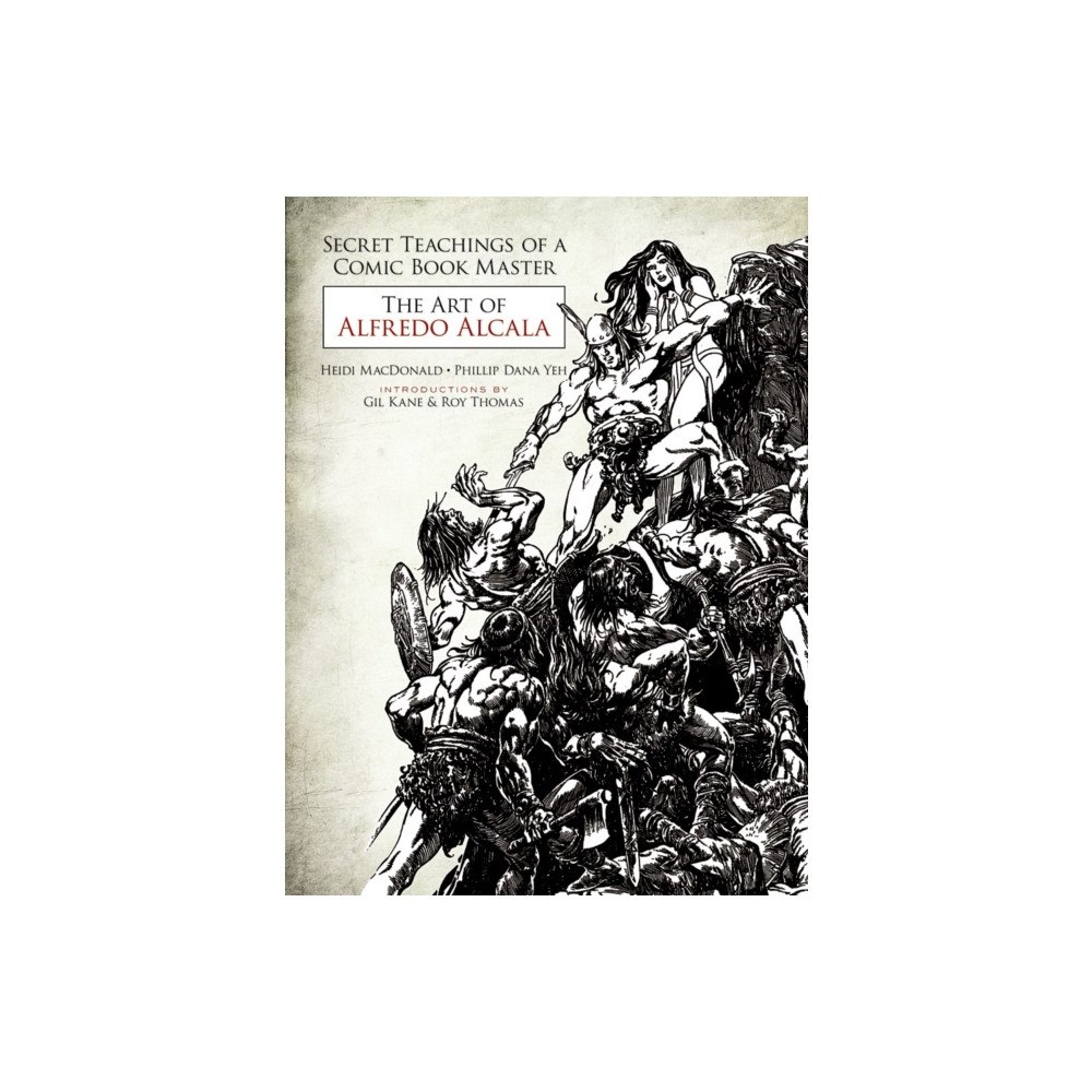 Dover publications inc. Secret Teachings of a Comic Book Master: The Art of Alfredo Alcala (häftad, eng)