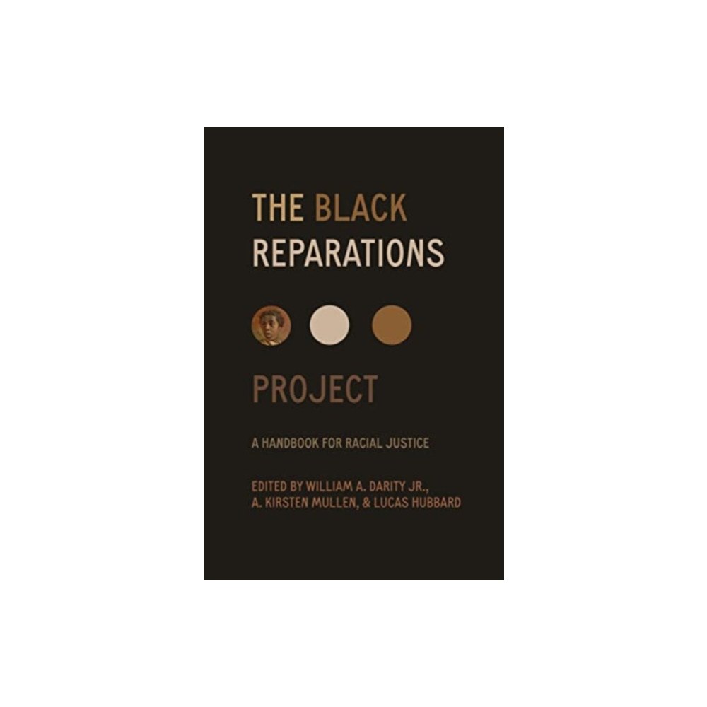 University of california press The Black Reparations Project (häftad, eng)
