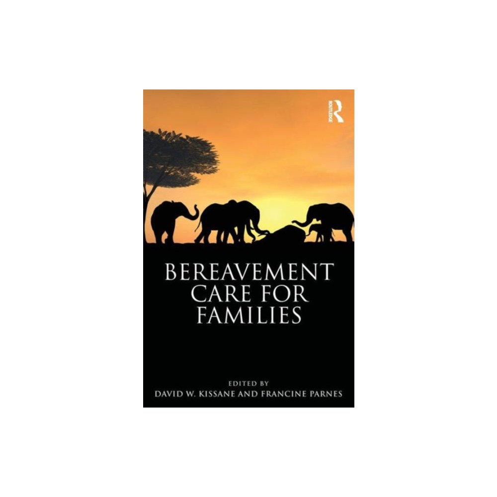 Taylor & francis ltd Bereavement Care for Families (häftad, eng)