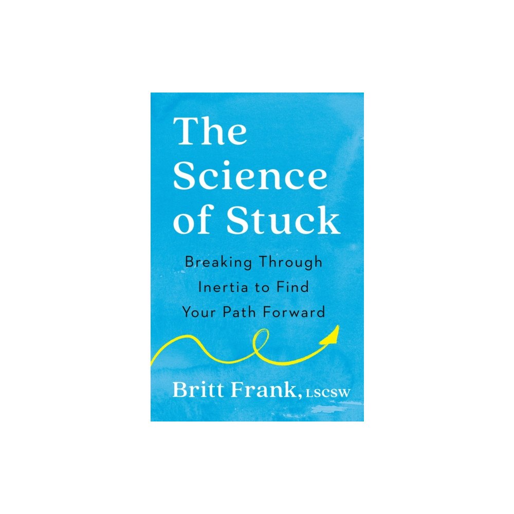 Penguin Publishing Group Science of Stuck (häftad, eng)