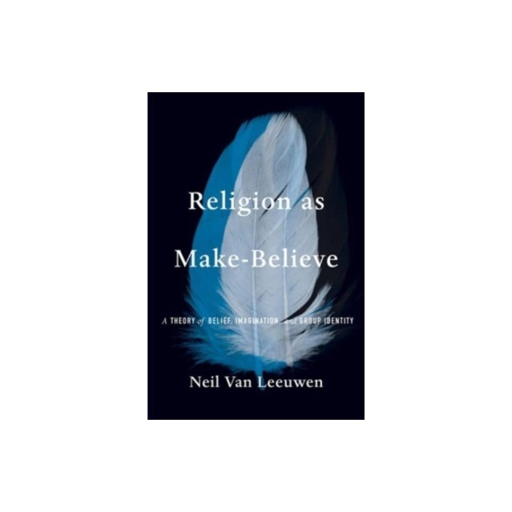Harvard university press Religion as Make-Believe (inbunden, eng)