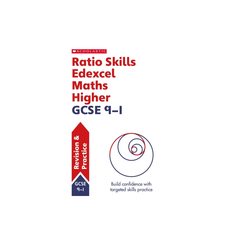 Scholastic Ratio Skills for Edexcel GCSE 9-1 Maths Higher Revision Guide (häftad, eng)