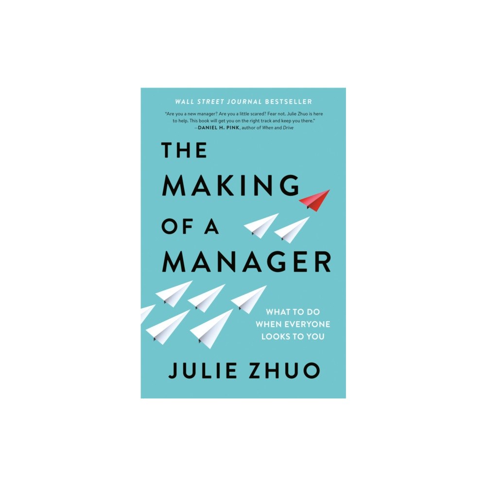 Not Stated The Making of a Manager (häftad, eng)