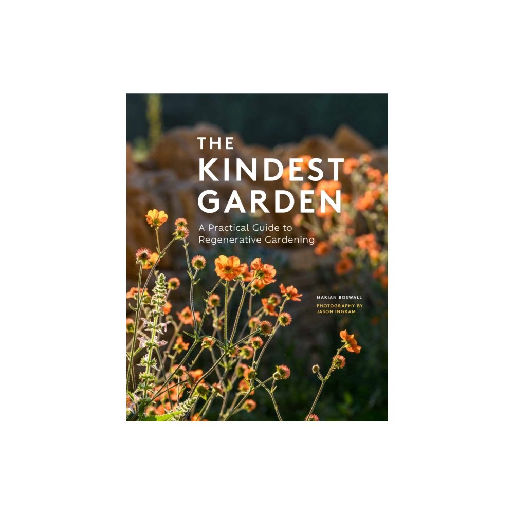 Quarto Publishing Plc The Kindest Garden (inbunden, eng)