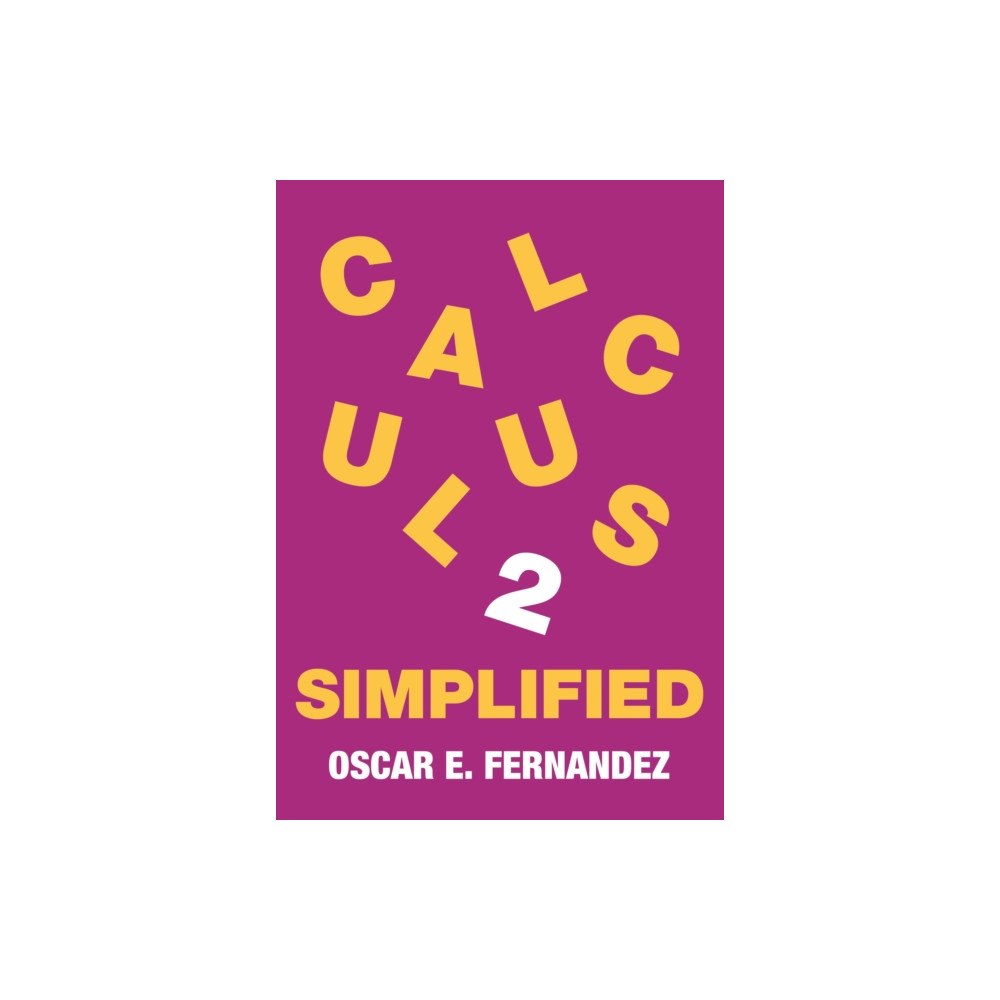 Princeton University Press Calculus 2 Simplified (häftad, eng)