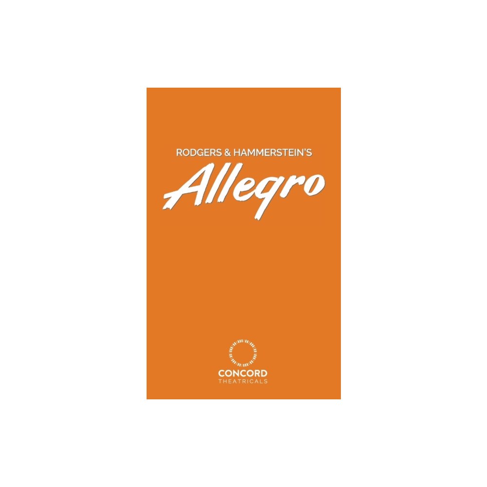 Samuel French Ltd Rodgers & Hammerstein's Allegro (häftad, eng)