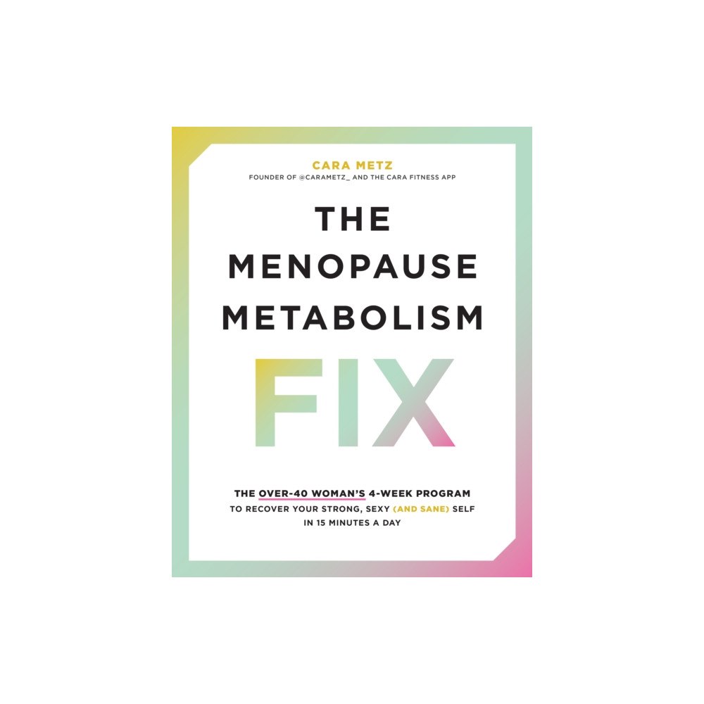 Quarto Publishing Group USA Inc The Menopause Metabolism Fix (häftad, eng)