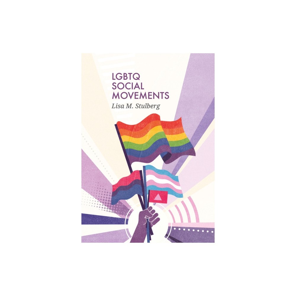 John Wiley And Sons Ltd LGBTQ Social Movements (häftad, eng)