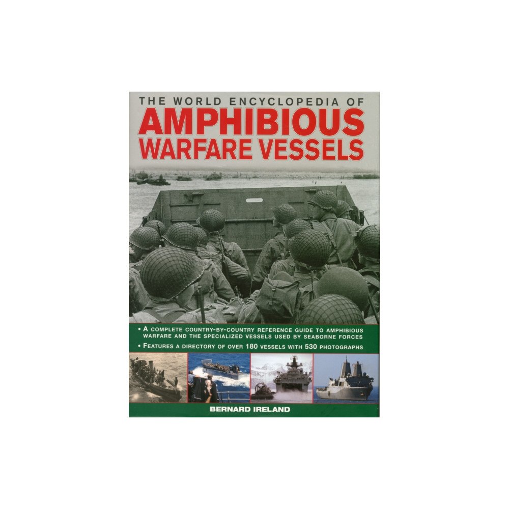 Anness publishing World Encyclopedia of Amphibious Warfare Vessels (inbunden, eng)