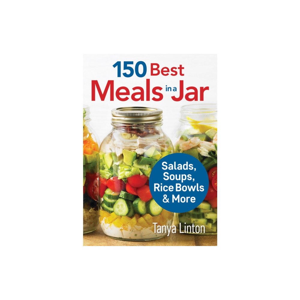 Robert Rose Inc 150 Best Meals in a Jar (häftad, eng)