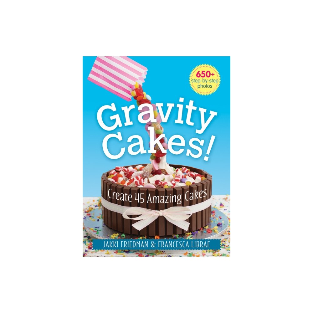 Robert Rose Inc Gravity Cakes! (häftad, eng)