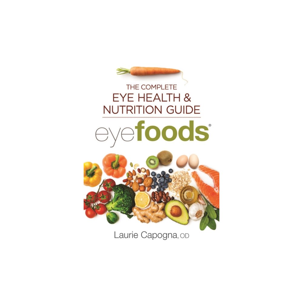 Robert Rose Inc Eyefoods (häftad, eng)