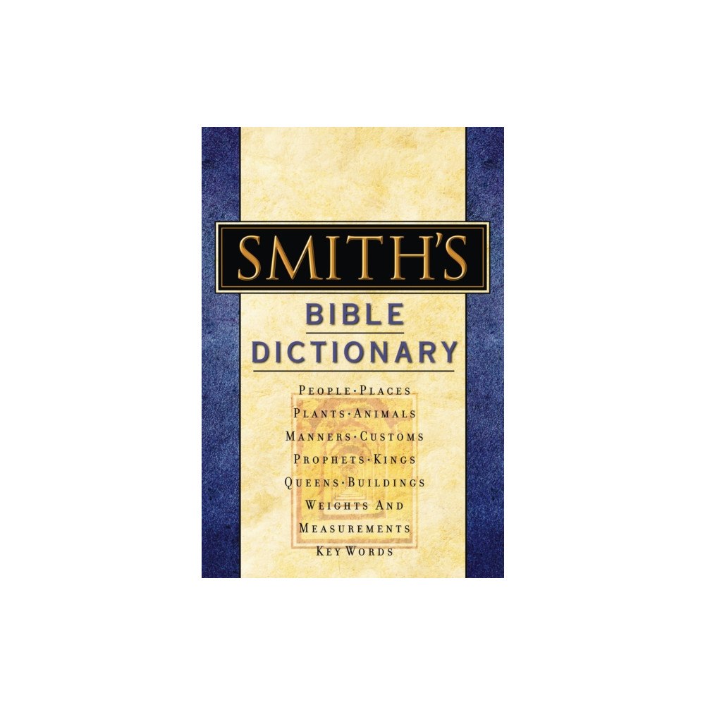 Thomas nelson publishers Smith's Bible Dictionary (inbunden, eng)