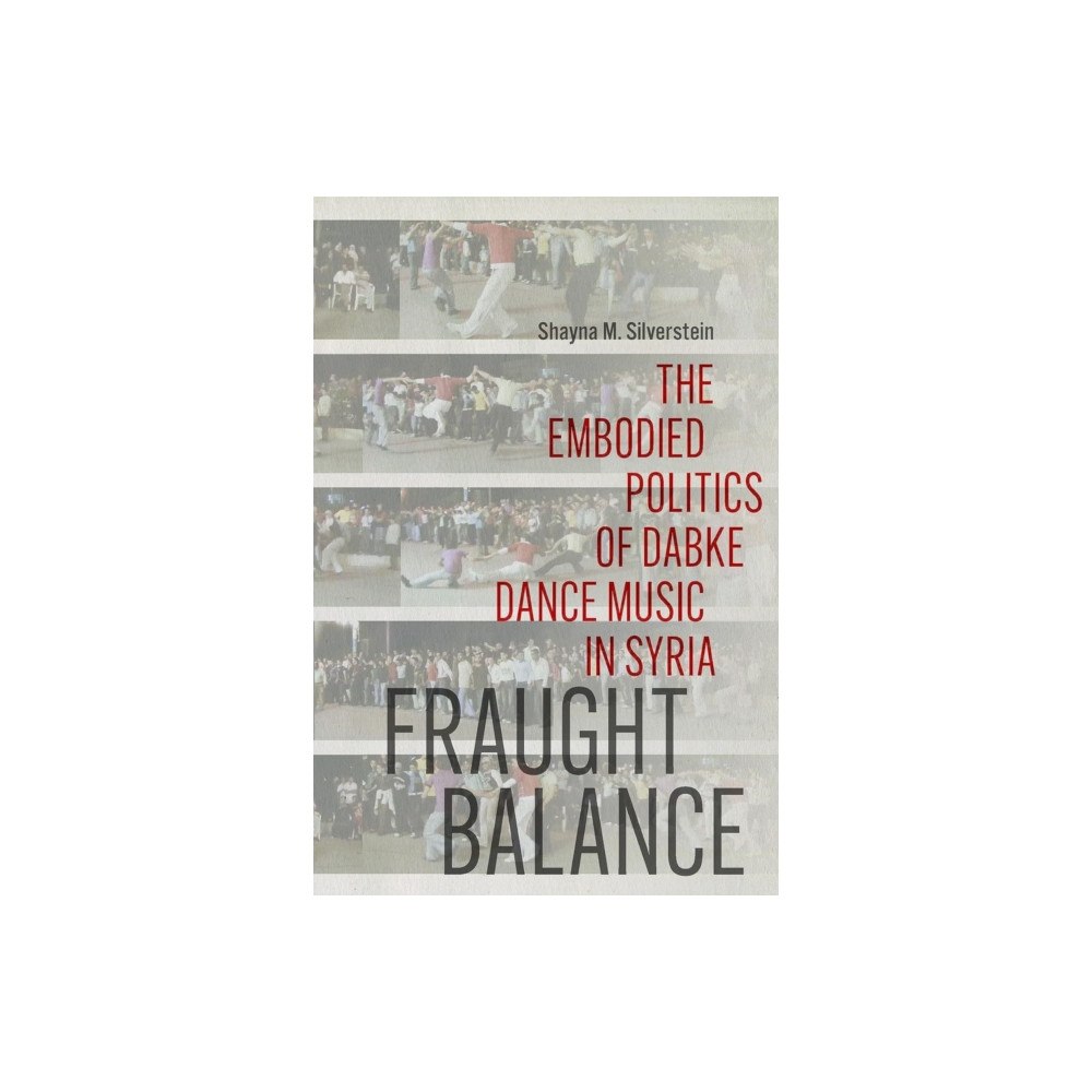 Wesleyan University Press Fraught Balance (häftad, eng)
