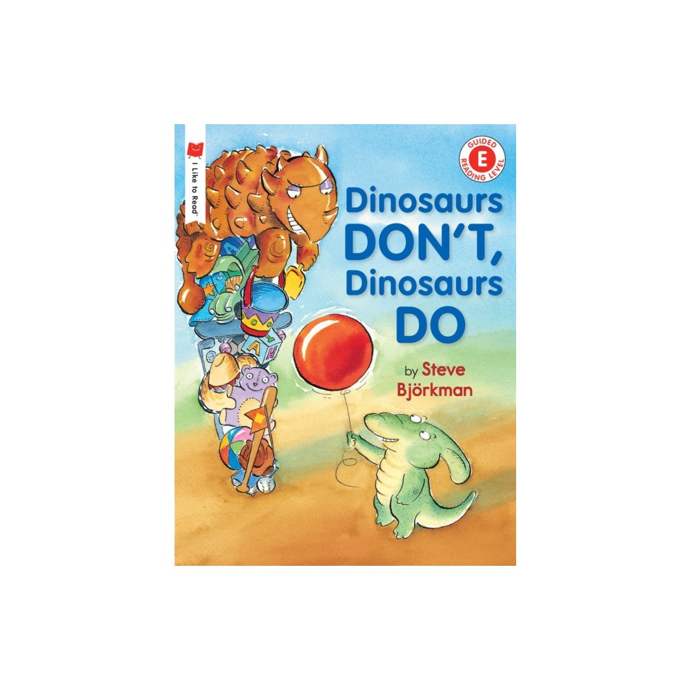 Holiday House Inc Dinosaurs Don't, Dinosaurs Do (häftad, eng)